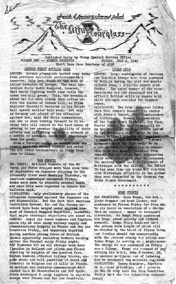 Chronicle of America's Westernmost Island

The Attu Hourglass
Volume 1, No. 18-July 2, 1943
Short Wave News Courtesy of ACSP